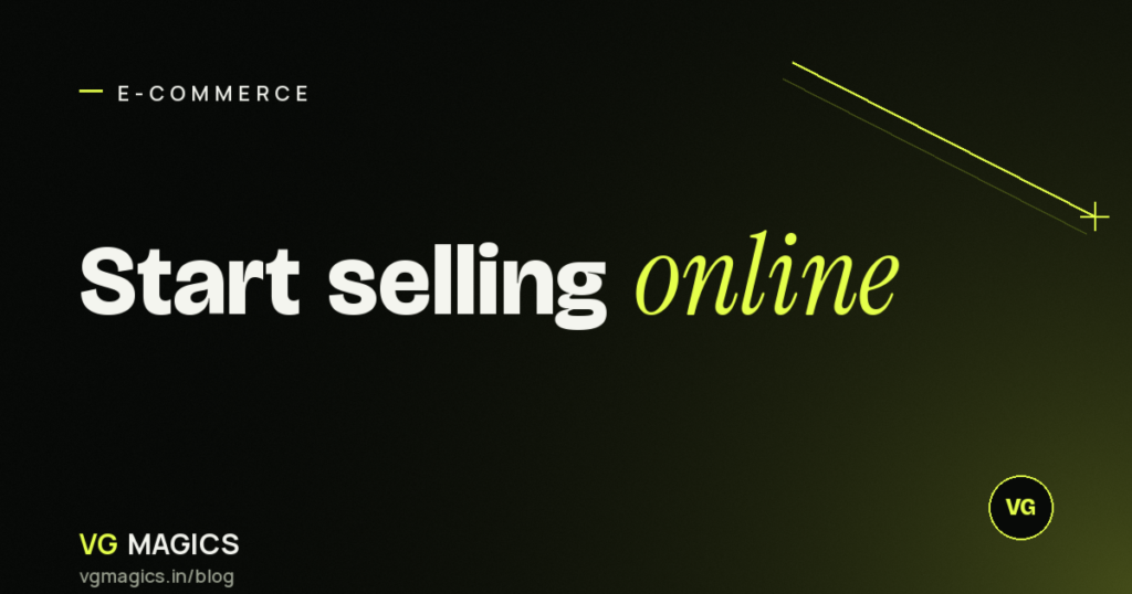 How to Start an Online Store in India: A Step-by-Step Guide for 2026